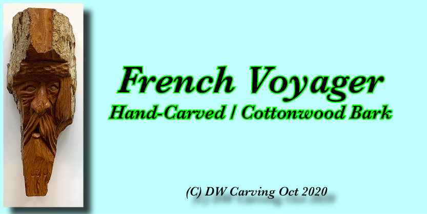 Carved Cottonwood Bark French Voager